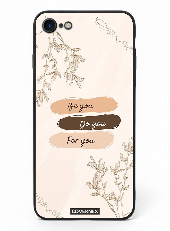 Covernex Apple iPhone 7 Protective Case Cover Printed Featuring Self Empowerment Be You Do You For You - Image 2
