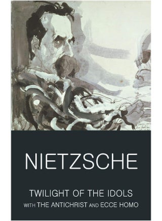 Twilight of the Idols with The Antichrist and Ecce Homo - pzsku/Z83184FBA065E38F24764Z/45/_/1730195268/201ed9ae-81a7-44a5-9096-25450d383de2