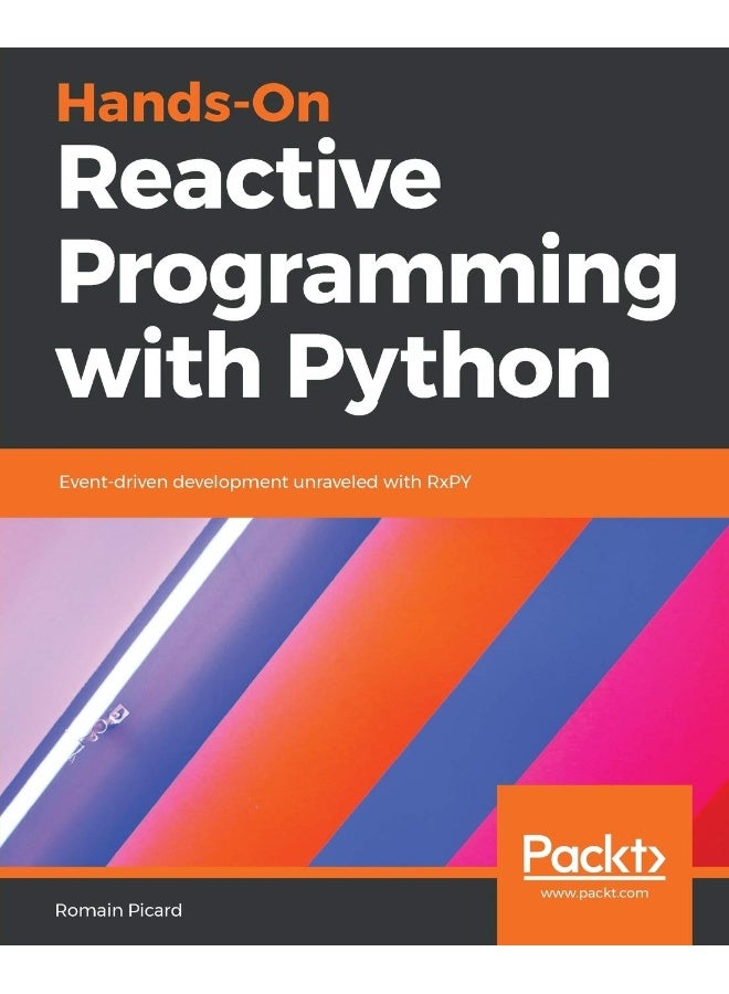 Hands-On Reactive Programming with Python