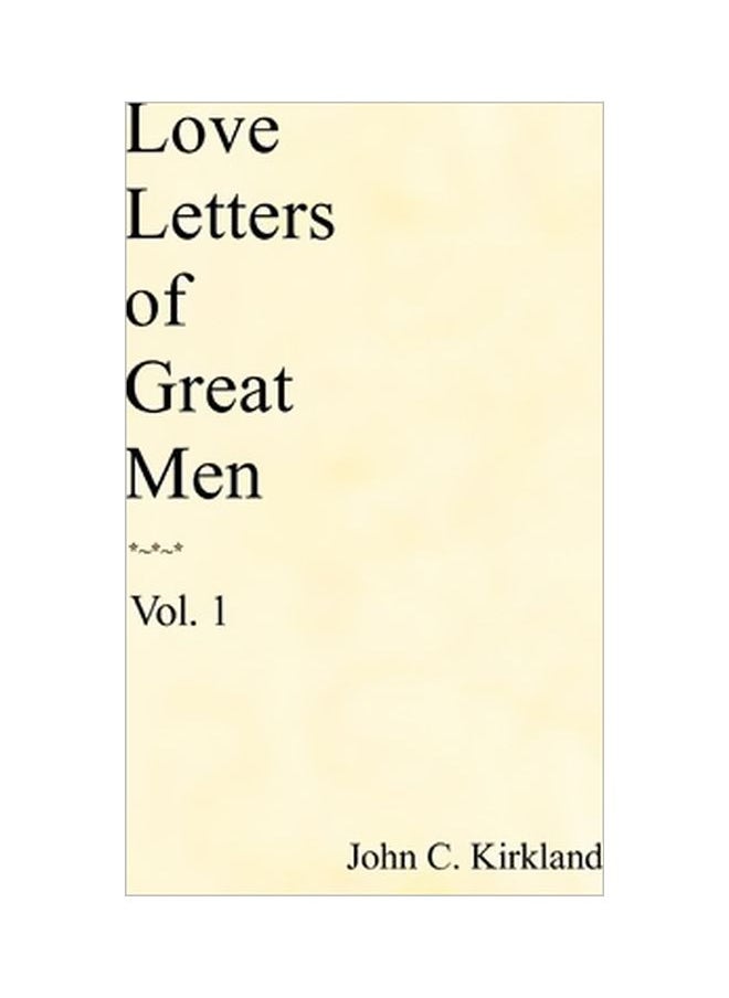 Love Letters Of Great Men (Vol.1) 