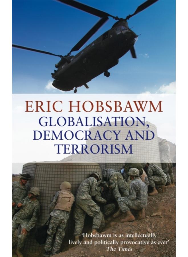 Globalisation, Democracy And Terrorism 