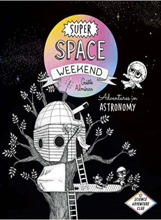SUPER SPACE WEEKEND 
