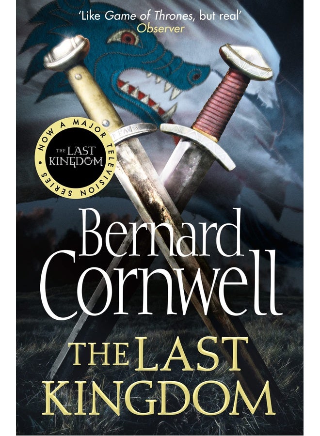 The Last Kingdom: Book 1 (The Last Kingdom Series): The gripping, bestselling historical fiction series