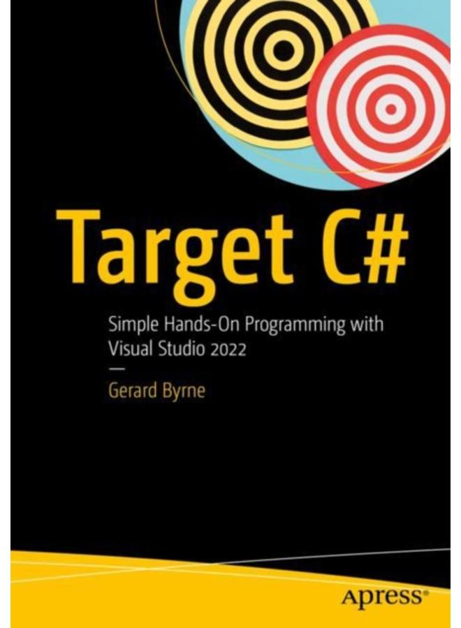Target C# : Simple Hands-On Programming with Visual Studio 2022 