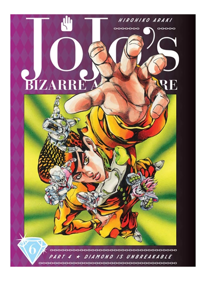 Jojo's Bizarre Adventure: Part 4-Diamond Is Unbreakable, Volume 6