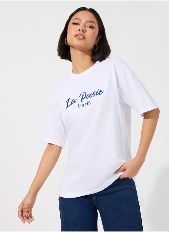 Styli Oversized La Poesie Paris Embroidered Slogan T-Shirt  - Image 1