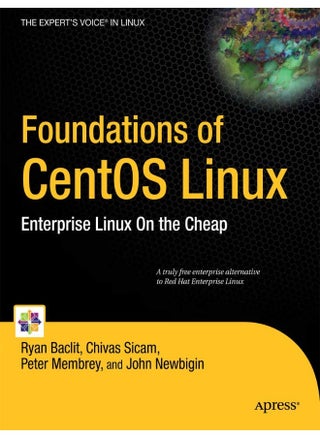Foundations of CentOS Linux: Enterprise Linux on the Cheap - pzsku/Z83288673AD4DB4BE4A51Z/45/1747043497/576e0572-536b-4678-bd1f-cfca4a3fc6f9