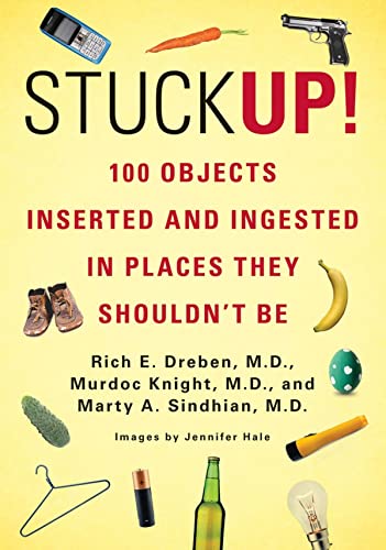 Stuck Up 100 Objects Inserted And Ingested In Places They Shouldnt Be  - Image 1