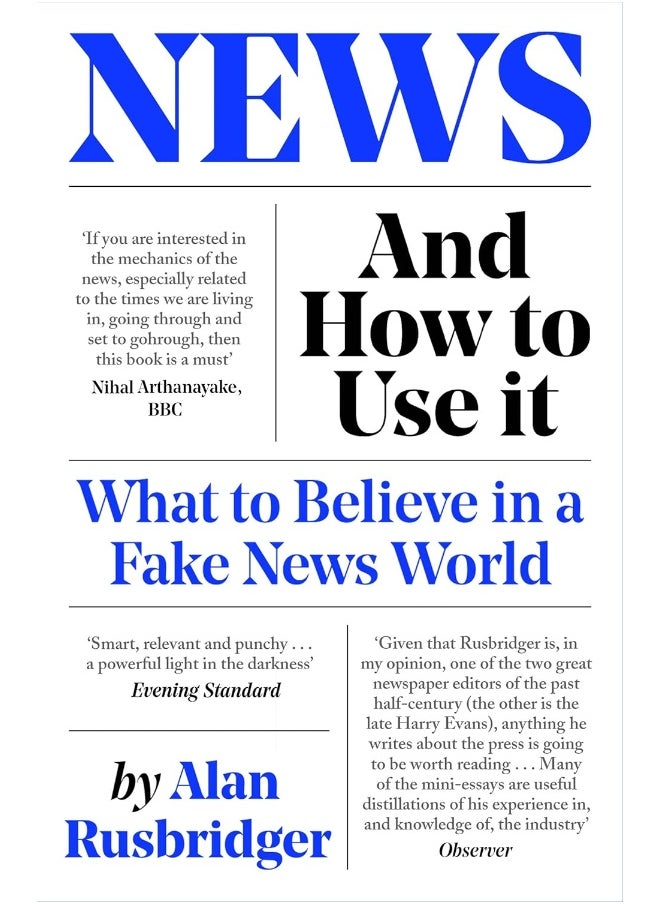 News and How to Use It: What to Believe in a Fake News World  - Image 2