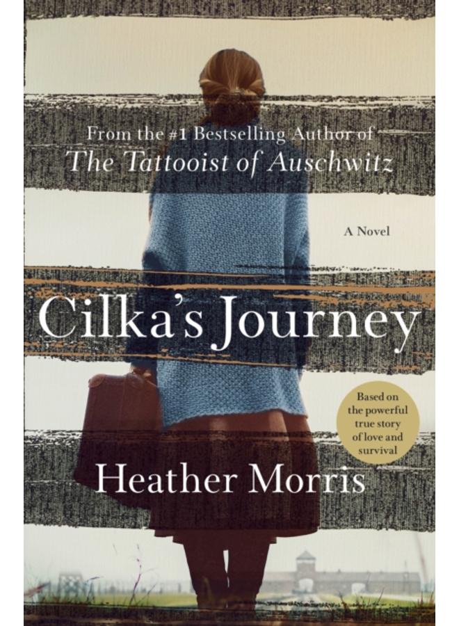 Cilka's Journey : A Novel