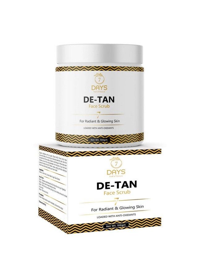 7 Days - Detan Face Scrub With Walnut Granules 100G Dermatologically Tested For Tan Removal & Even Skin Tone For All Skin Types Prevent Dark Spots Without Bleach No Sulphates No Parabens - Image 1