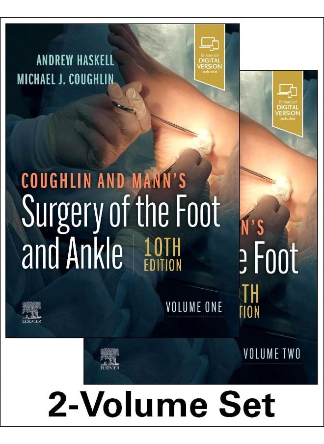 Coughlin and Mann’s Surgery of the Foot and Ankle, 
