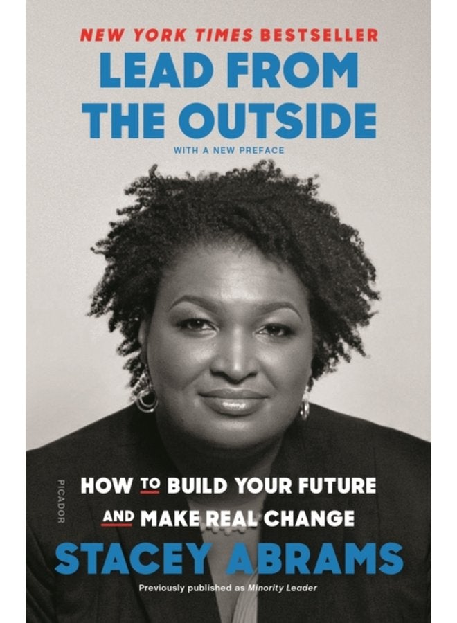 Lead from the Outside How to Build Your Future and Make Real Change - Paperback