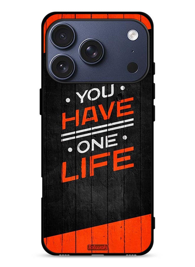 Tolwak Apple iPhone 17 Pro Protective Case Cover You Have One Life - Image 1