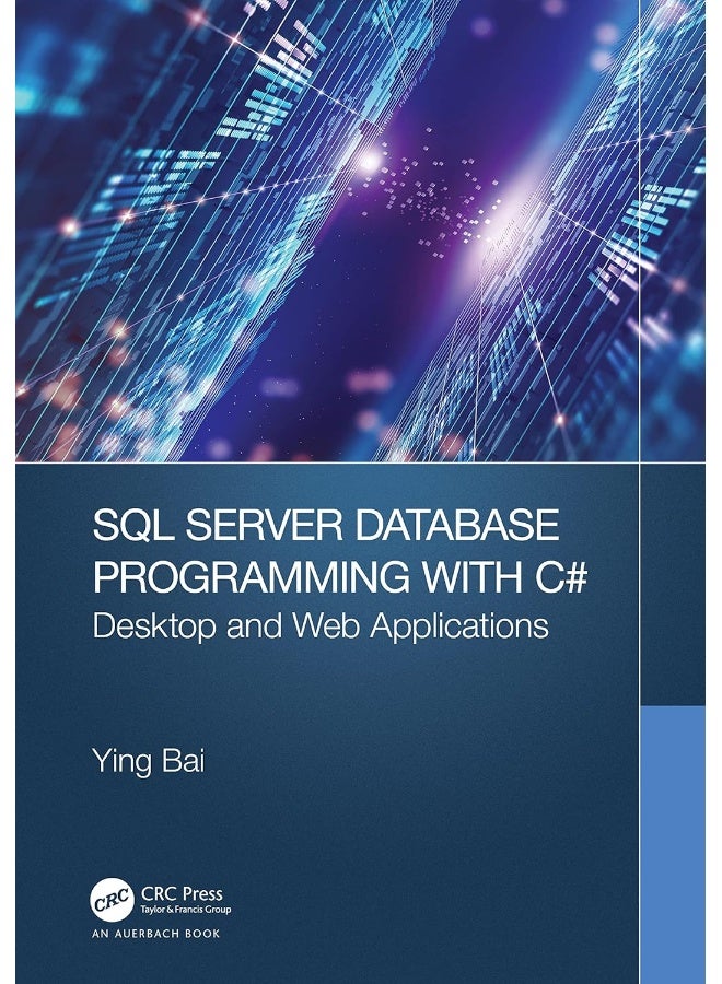 SQL Server Database Programming with C#: Desktop and Web Applications - Image 1