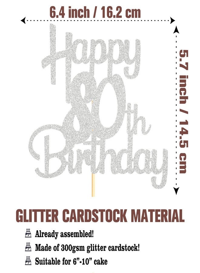 Sotpot Happy 80th Birthday Cake Topper Silver Glitter 80th Cake Toppers 80 Birthday Cake Decorations Cheers to 80 Fabulous Party Cake Picks - 1 Pack - Image 2