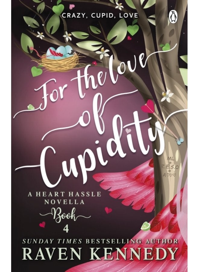 For the Love of Cupidity The sizzling romance from the bestselling author of The Plated Prisoner series - Paperback
