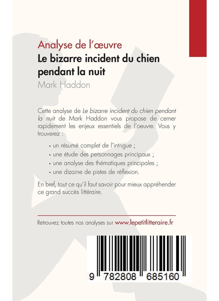 Le bizarre incident du chien pendant la nuit de Mark Haddon (Analyse de l'oeuvre): Résumé complet et analyse détaillée de l'oeuvre