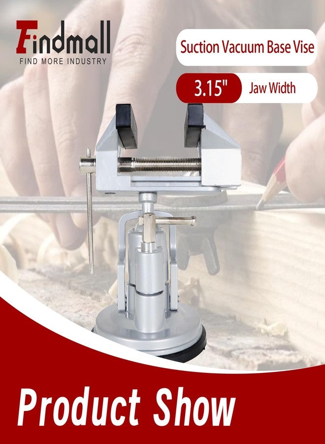 findmall Suction Vacuum Base Vise Portable Base Vise 3.15" Jaw Width Pivots Multi-Angle Rotate 360° Fit for Various Smooth Work Surfaces - Image 2