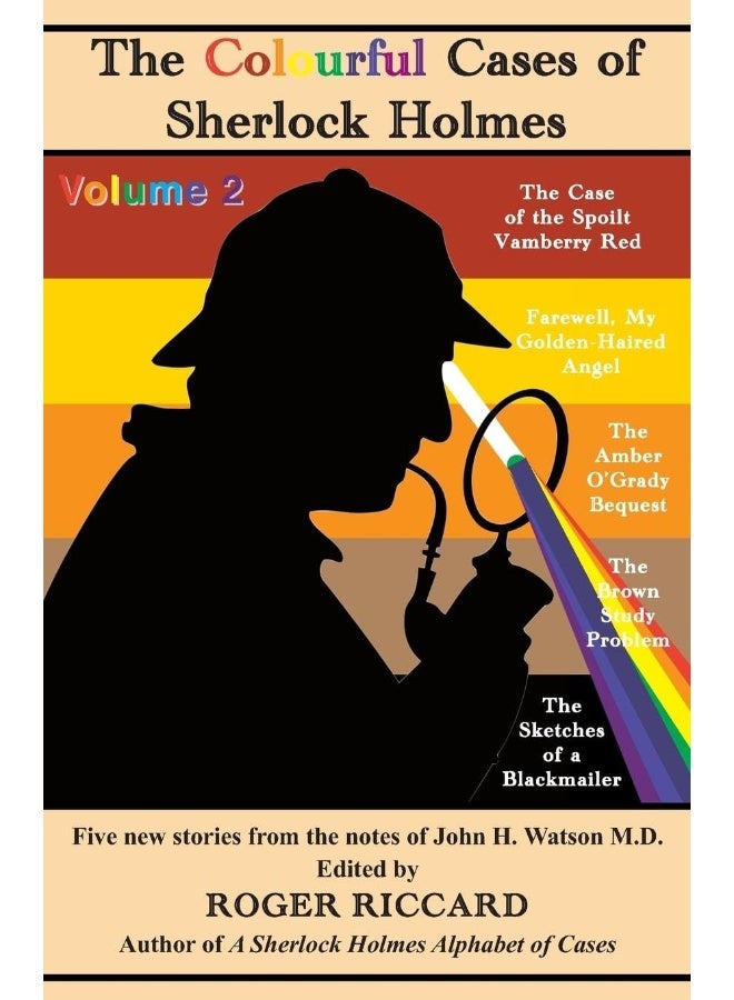 The Colourful Cases of Sherlock Holmes (Volume 2): Five new stories from the notes of John H. Watson  - Image 1