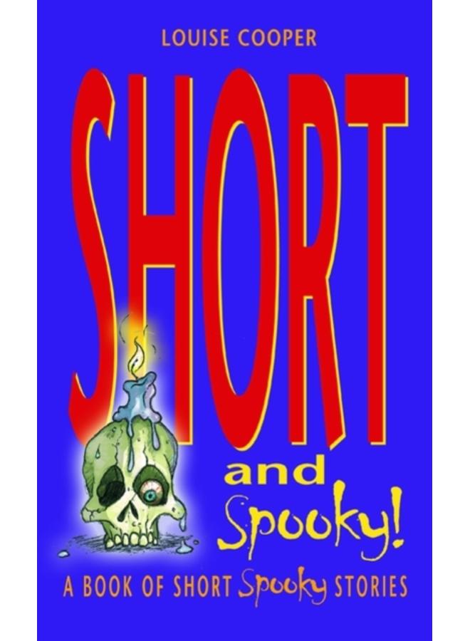 Short and Spooky! : A book of very short spooky stories 