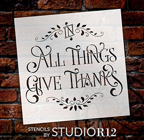 Studio R 12 in All Things Give Thanks Stencil by StudioR12| Reusable Word Template for Painting on Wood | DIY Home Decor Thanksgiving Signs | Fall Autumn | Faith Inspiration | Mixed Media |Select Size (9" x 9") - Image 2