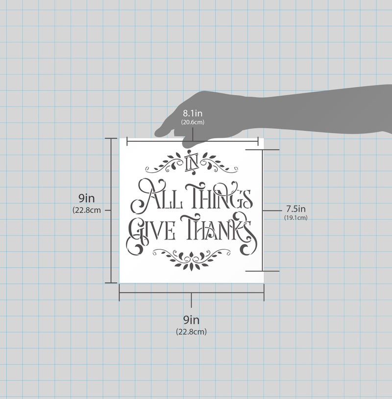 Studio R 12 in All Things Give Thanks Stencil by StudioR12| Reusable Word Template for Painting on Wood | DIY Home Decor Thanksgiving Signs | Fall Autumn | Faith Inspiration | Mixed Media |Select Size (9" x 9") - Image 3