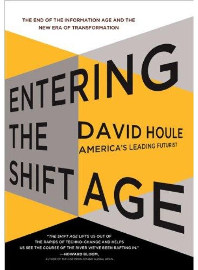 Entering the Shift Age
