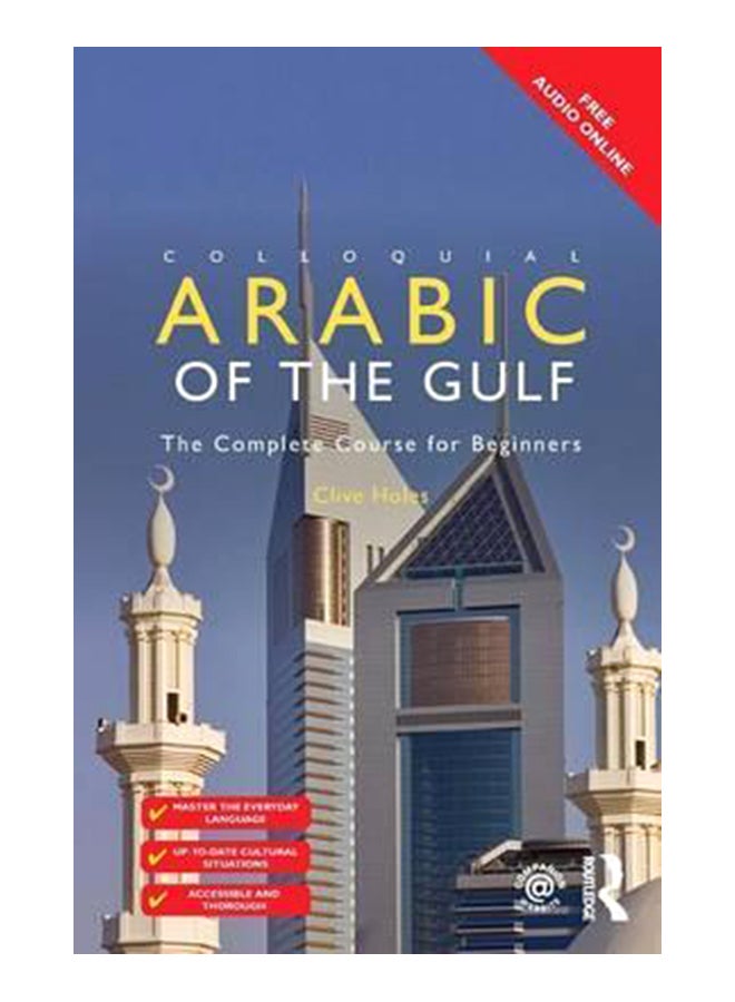 Colloquial Arabic of the Gulf (Colloquial Series) (2ND)