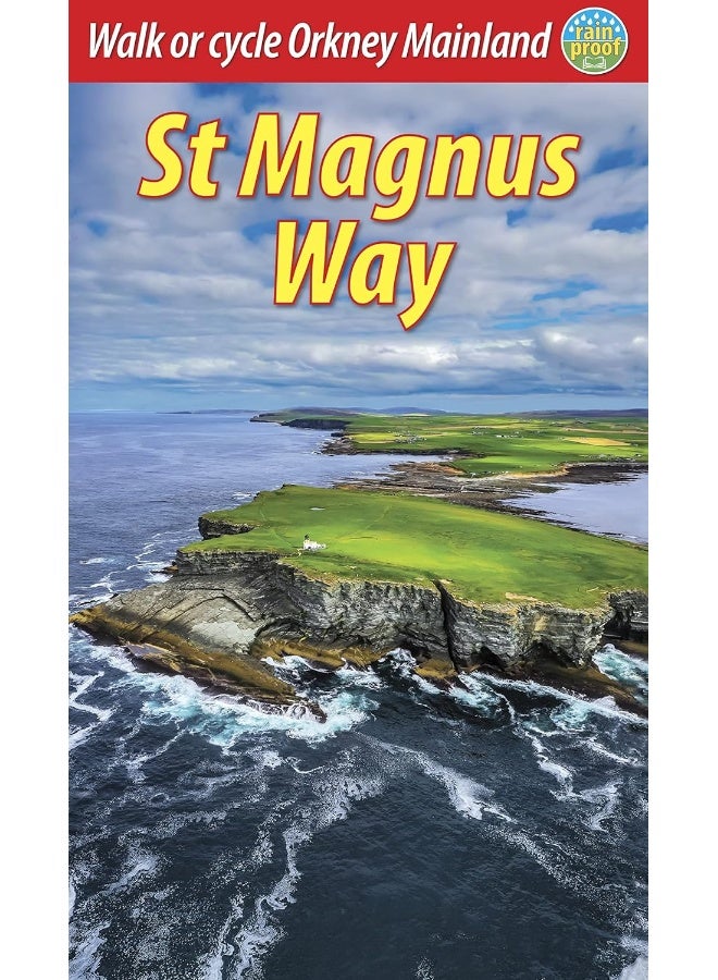 St Magnus Way: Walk or cycle Orkney Mainland