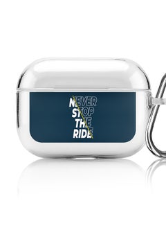 Stylizedd Classic Clear printed Case for Apple AirPods Pro 2nd Generation Thin Transparent Cover [Designed for Apple AirPods Pro 2nd Generation] - Never stop the ride  - Image 1