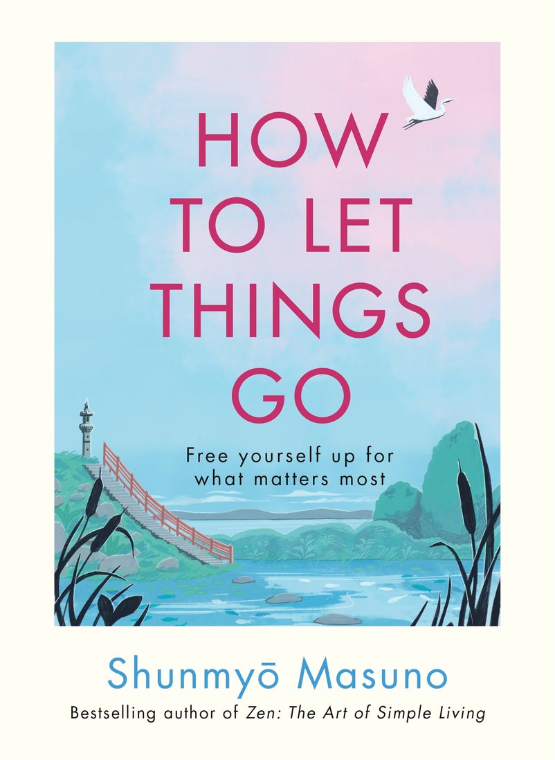 null - How to Let Things Go - Image 1