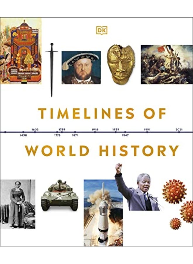 Timelines Of World History By DK Hardcover 