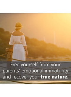 Adult Children of Emotionally Immature Parents: How to Heal from Distant, Rejecting, or Self-Involved Parents  - Image 5