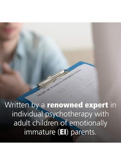 Adult Children of Emotionally Immature Parents: How to Heal from Distant, Rejecting, or Self-Involved Parents  - Image 4