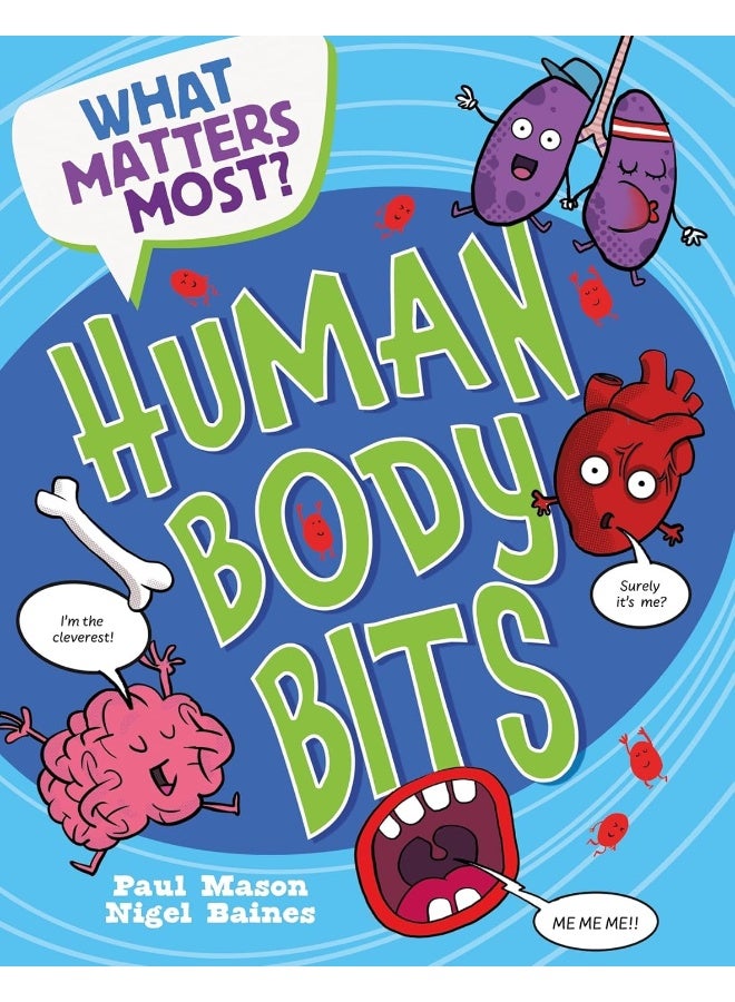 What Matters Most?: Human Body Bits - Image 1
