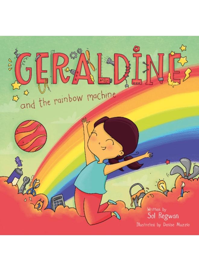 Geraldine and the Rainbow Machine 
