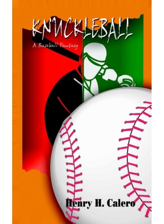 Knuckleball A Baseball Fantasy - Paperback