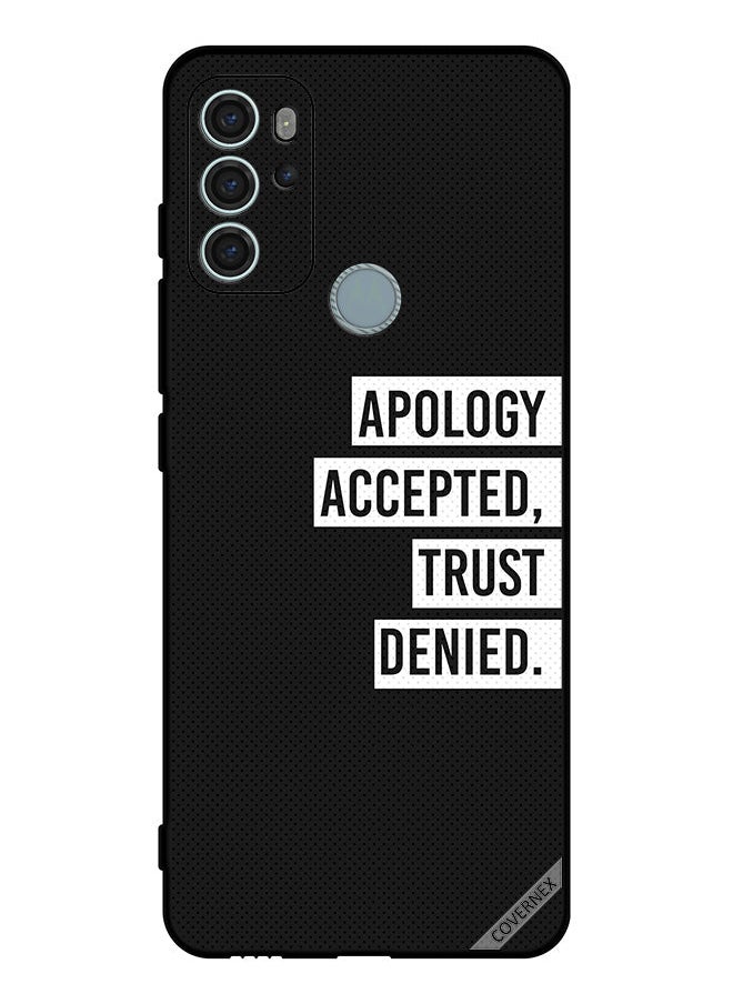 Protective Case Cover For Motorola Moto G60S Apology Accepted Trust denied - pzsku/Z83983CCACFE275B033E5Z/45/_/1657136882/1dd44fd5-e519-42f3-b568-7da9ed7ecd7d