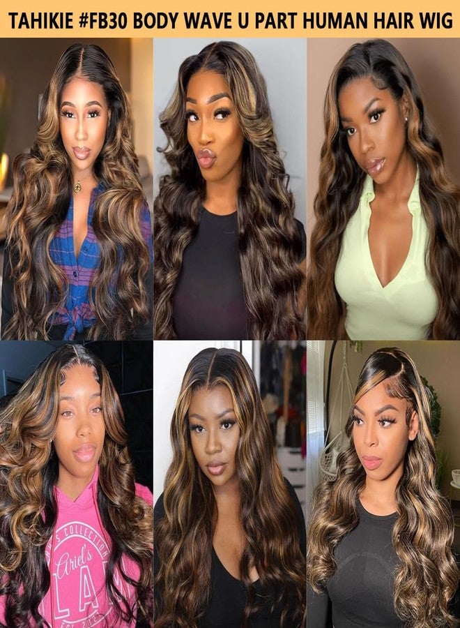 Tahikie Highlight Ombre U Part Human Hair Wig Body Wave Drawstring Wig 180Density U Part Wig Brazilian Virgin Human Hair Wigs for Black Women Full Head Clip in Half Wig Glueless No Leave Out Wigs 22inch #FB30 - Image 5