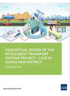 Conceptual Design of the Intelligent Transport Systems Project―Case in Gui’an New District  - Image 1