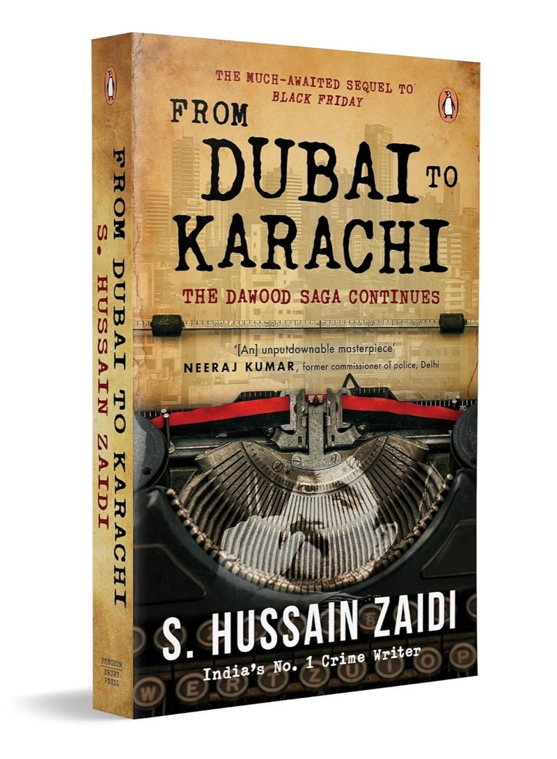 From Dubai to Karachi: The Dawood Saga Continues
