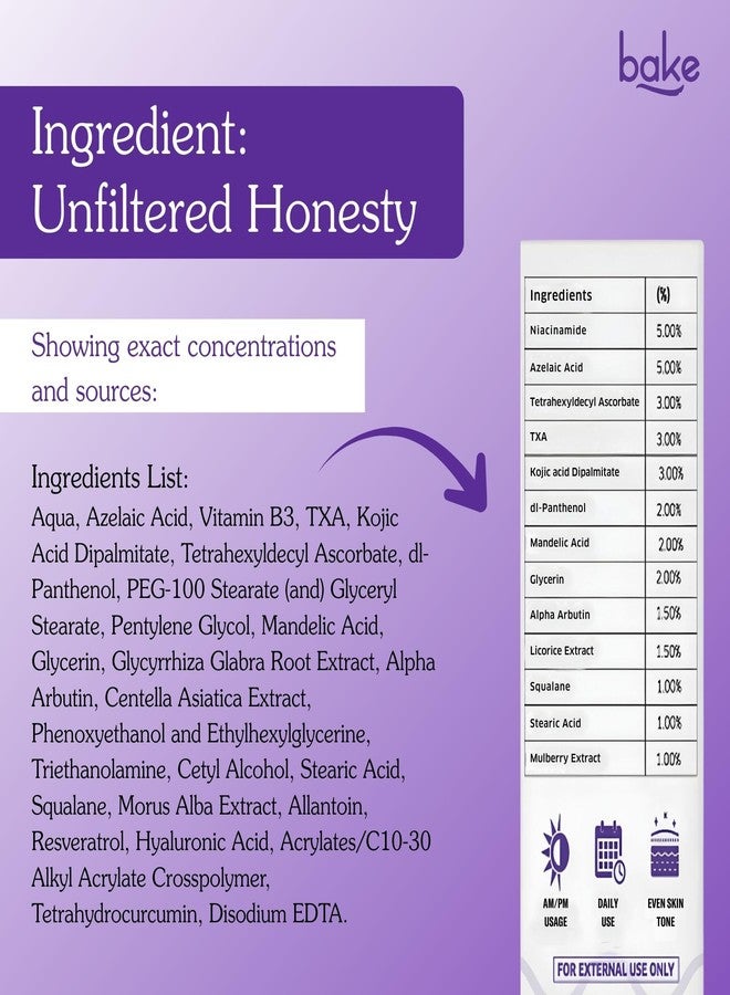 BAKE Spot Erase™ Dark Spot Correcting Serum Cream with 5% Azelaic Acid, 3% Kojic Acid Dipalmitate | Reduces Dark Spots, Melasma, Post Acne Marks & Pigmentation | 1.5% Alpha Arbutin | For All Skin Types - 30g - Image 5