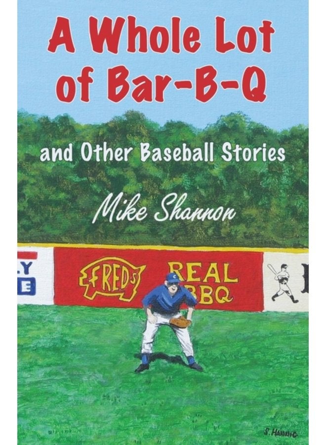 الكثير من قصص الشواء والبيسبول - غلاف ورقي