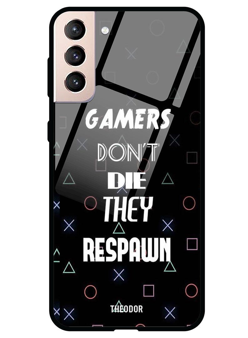 Theodor Protective Tempered Glass Case Cover Samsung Galaxy S21  Gamers Dont Die - Image 1