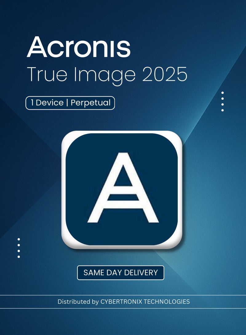 Acronis  Acronis True Image 2025 | 1 Device Perpetual License | Digital License | SAME DAY DELIVERY
