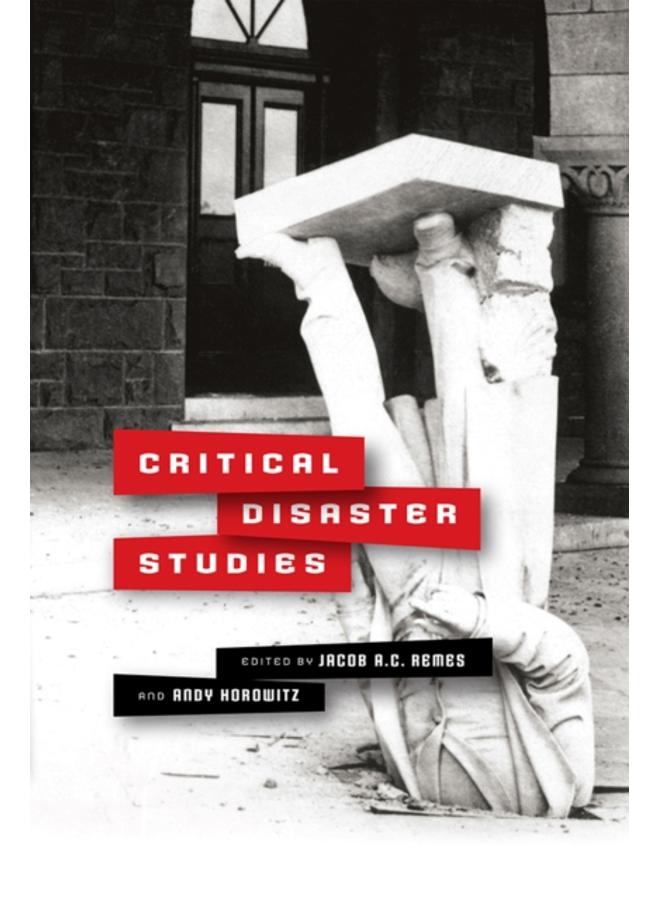 Critical Disaster Studies