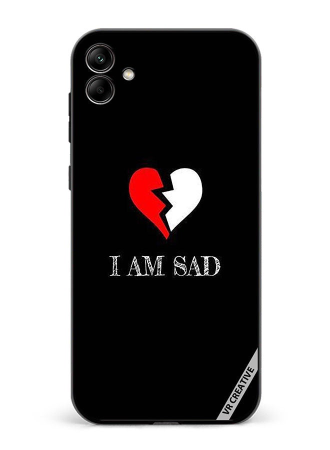 VR CREATIVE Protective Case Cover For Samsung Galaxy A04 I Am Sad Design Multicolour - Image 1