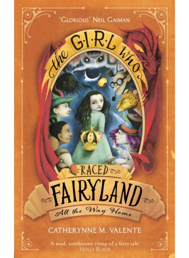 The Girl Who Raced Fairyland All the Way Home 