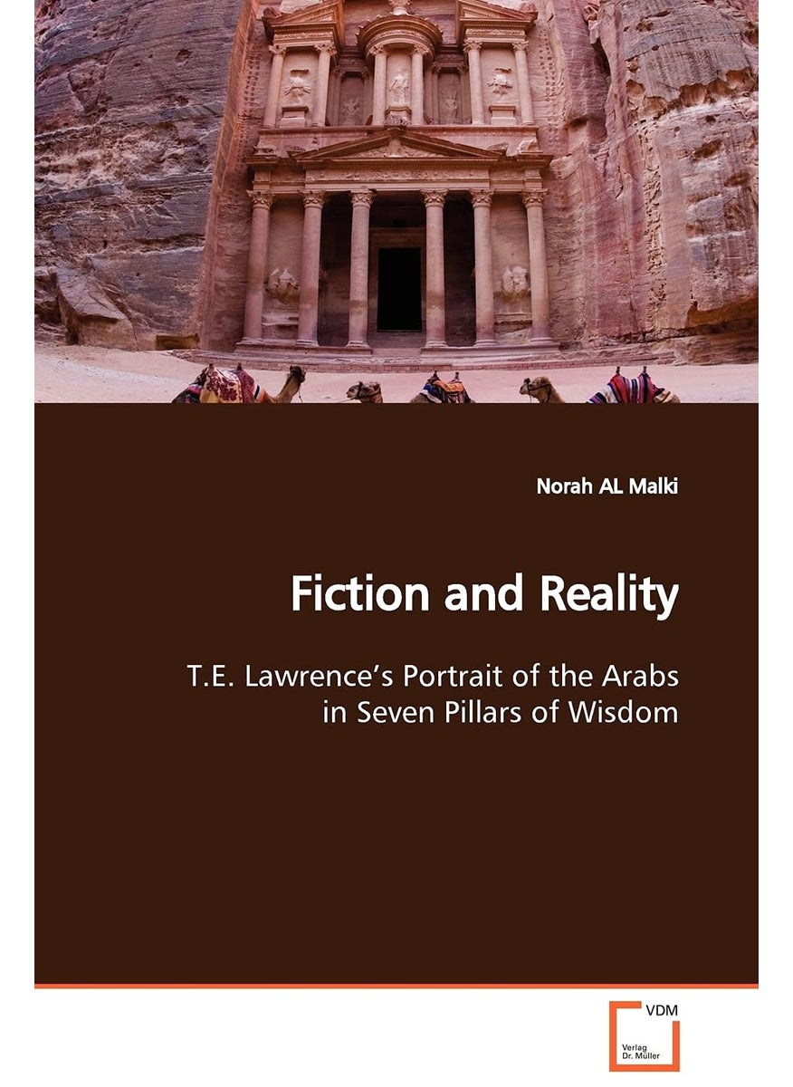 Fiction and Reality T.E. Lawrence's Portrait of the Arabs in Seven Pillars of Wisdom  - Image 1